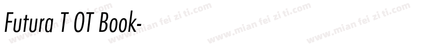 Futura T OT Book字体转换